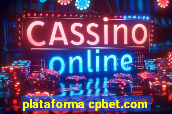 plataforma cpbet.com